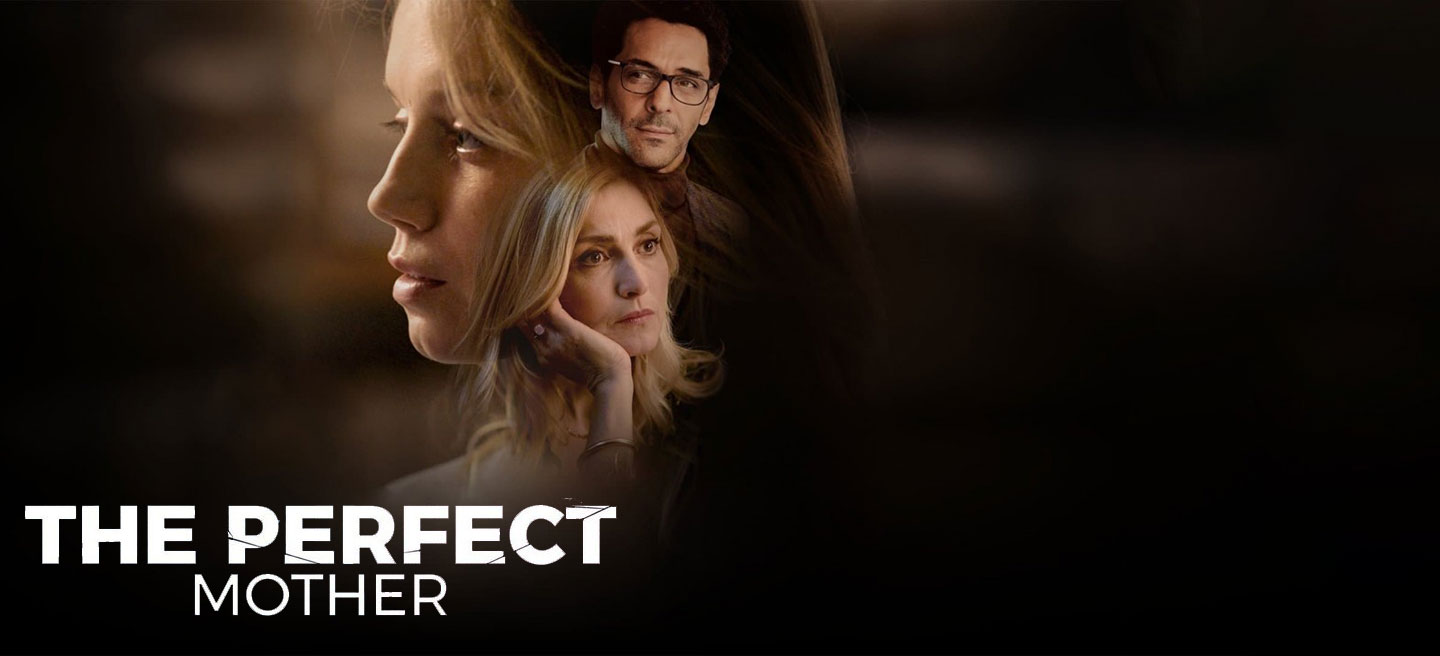 دانلود سریال مادر بی نقص The Perfect Mother