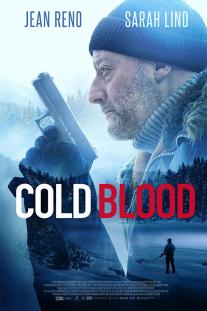 دانلود رایگان فیلم خون سرد - Cold Blood (2019) با زیرنویس فارسی