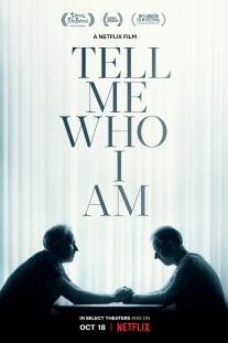 دانلود فیلم به من بگو کی هستم - Tell Me Who I Am (2019)