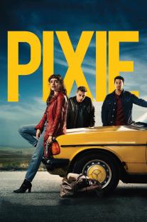 دانلود فیلم پیکسی - Pixie (2020)