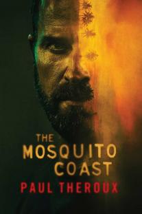  دانلود سریال ساحل پشه ها - The Mosquito Coast