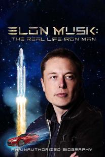  دانلود فیلم ایلان ماسک: مرد آهنی زندگی واقعی - Elon Musk: The Real Life Iron Man