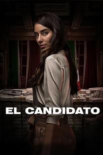  دانلود سریال داوطلب - El Candidato