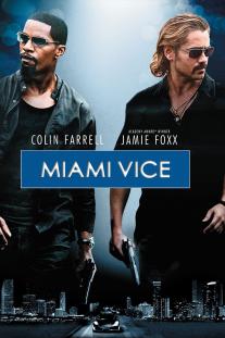دانلود رایگان فیلم میامی وایس - Miami Vice