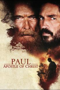 دانلود فیلم پل,حواری مسیح - Paul Apostle of Christ 2018