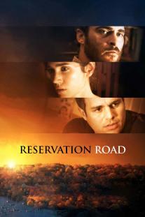 دانلود فیلم جاده رزرو - Reservation Road