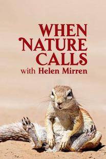  دانلود سریال زمانی که طبیعت صدا می زند - When Nature Calls