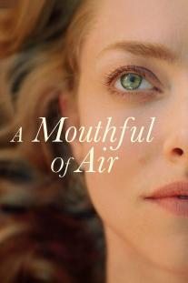 دانلود فیلم نفس بریده - A Mouthful of Air