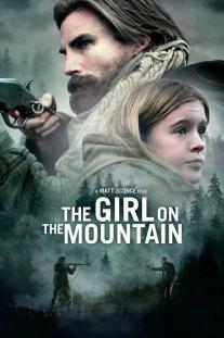  دانلود فیلم دختری در کوهستان - The Girl on the Mountain