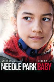  دانلود فیلم کودک نیدل پارک - Needle Park Baby