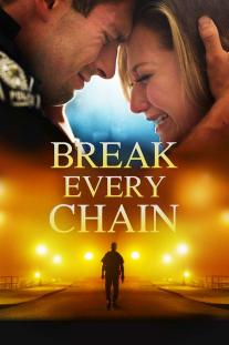  دانلود فیلم رهایی از هر بند - Break Every Chain
