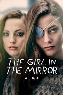 دانلود سریال دختری در آینه - The Girl in the Mirror