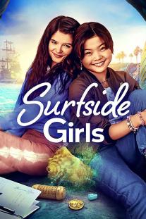  دانلود سریال دختران موج سوار - Surfside Girls
