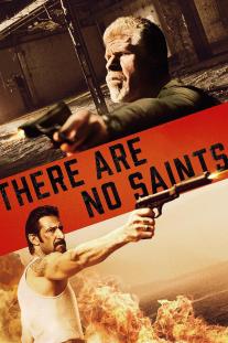 دانلود فیلم هیچ چیز مقدسی وجود ندارد - There Are No Saints