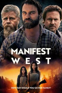 دانلود فیلم غرب آشکارا - Manifest West