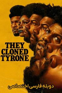 دانلود فیلم تایرون شبیه سازی شده - They Cloned Tyrone