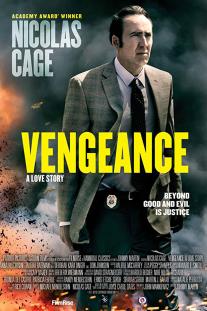دانلود فیلم انتقام داستانی عاشقانه - Vengeance A Love Story 2017