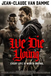 دانلود فیلم ما جوان میمیریم - We Die Young